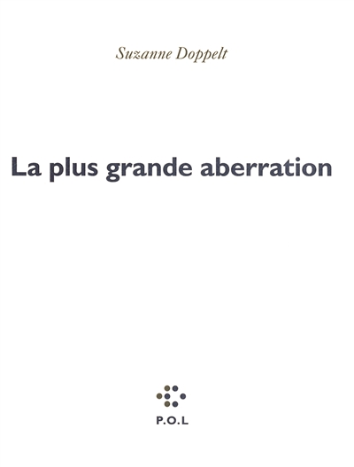 plus grande aberration (La) - 