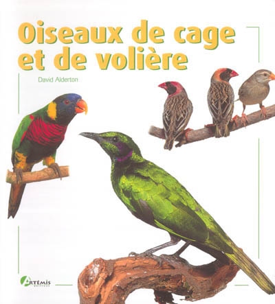 Oiseaux de cage et de volière - 