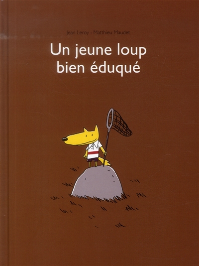 jeune loup bien éduqué (Un) - 