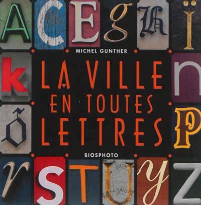 ville en toutes lettres (La) - 