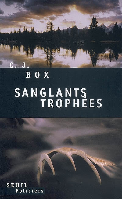 Sanglants trophées - 