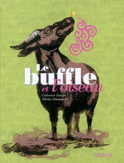 buffle et l'oiseau (Le) - 