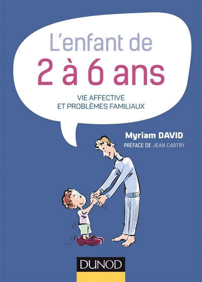 enfant de 2 à 6 ans (L') - 