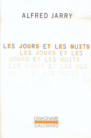 jours et les nuits (Les ) - 