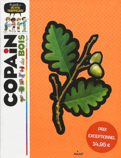 Copain des bois - 