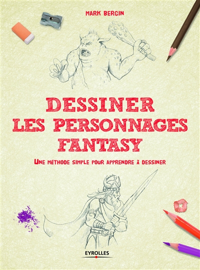 Dessiner les personnages fantasy - 