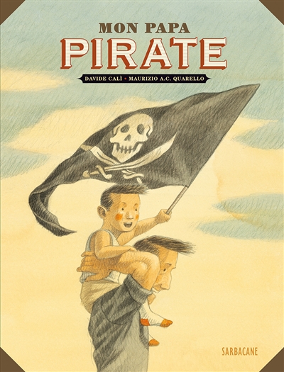 Mon papa pirate - 