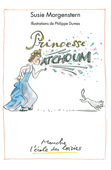 Princesse Atchoum - 