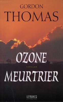 Ozone meurtrier - 