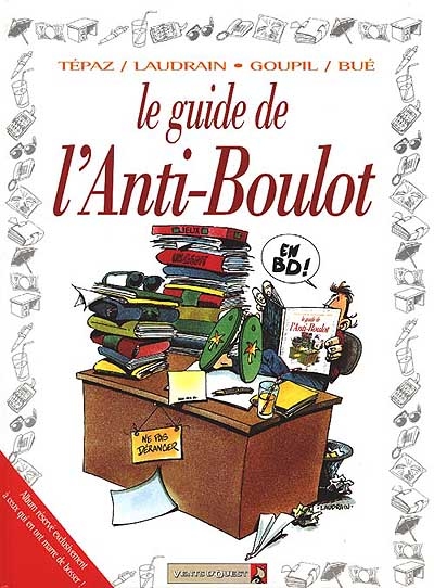 guide de l'anti-boulot en BD (Le) - 