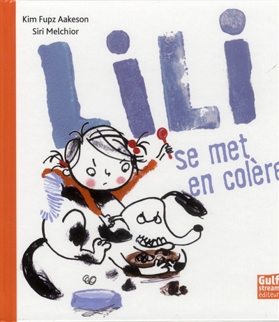 Lili se met en colère - 