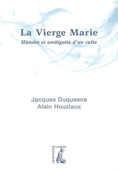 Vierge Marie (La) - 