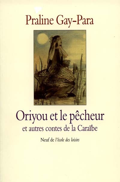 Oriyou et le pêcheur - 