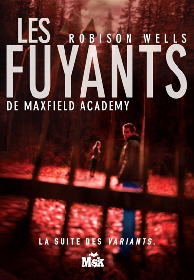 fuyants de Maxfield academy (Les) - 