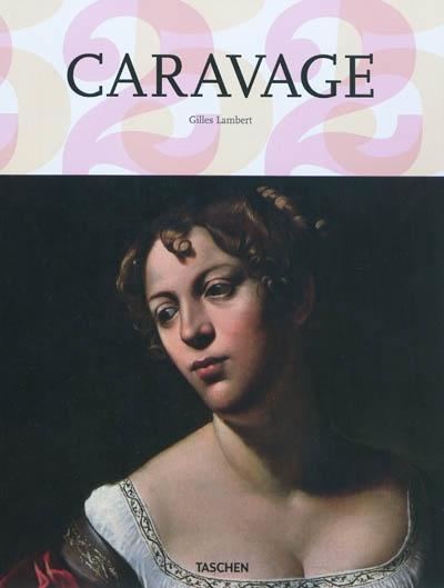 Caravage, 1571-1610 - 