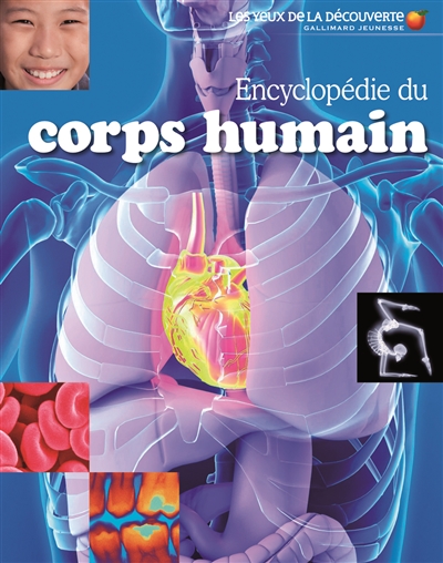 Encyclopédie du corps humain - 