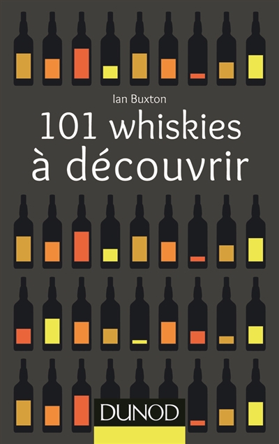 101 whiskies à découvrir - 