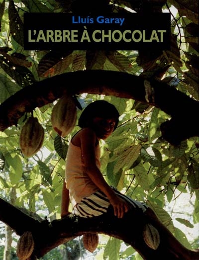 arbre à chocolat (L') - 