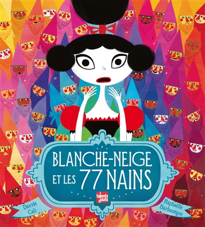 Blanche-Neige et les 77 nains - 