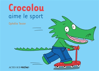 Crocolou aime le sport - 