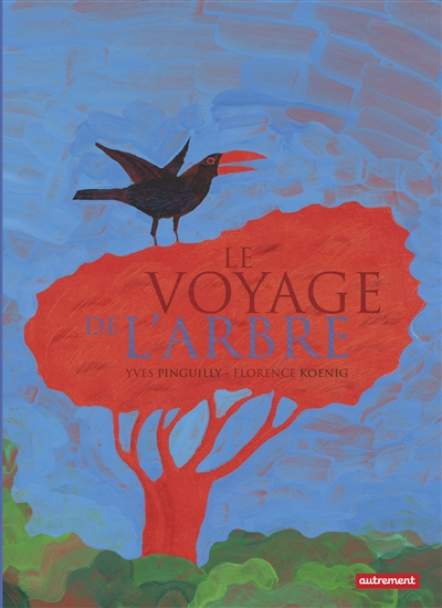 voyage de l'arbre (Le) - 