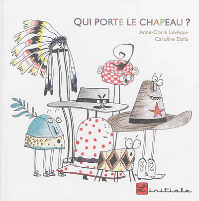 Qui porte le chapeau ? - 