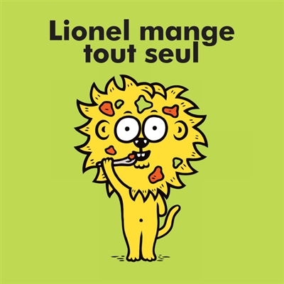 Lionel mange tout seul - 