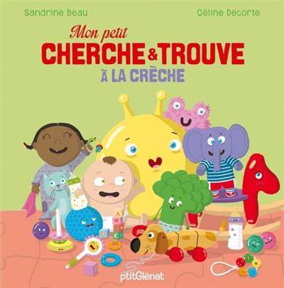 Mon petit cherche et trouve à la crèche - 