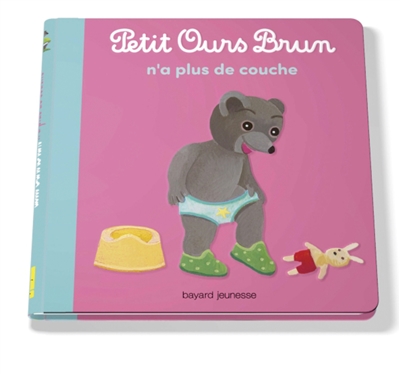 Petit Ours Brun n'a plus de couches - 