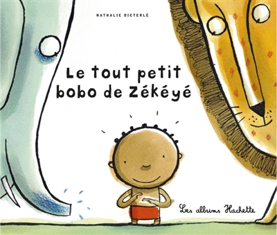 tout petit bobo de Zékéyé (Le) - 