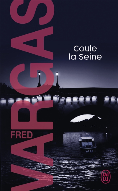 Coule la Seine - 