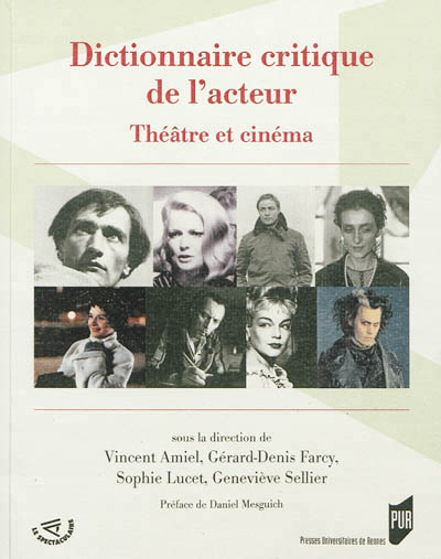 Dictionnaire critique de l'acteur - 