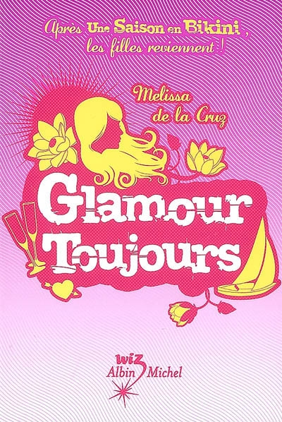 Un Eté pour tout changer : glamour toujours - 