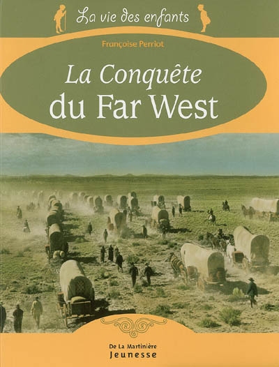 conquête du Far West (La) - 