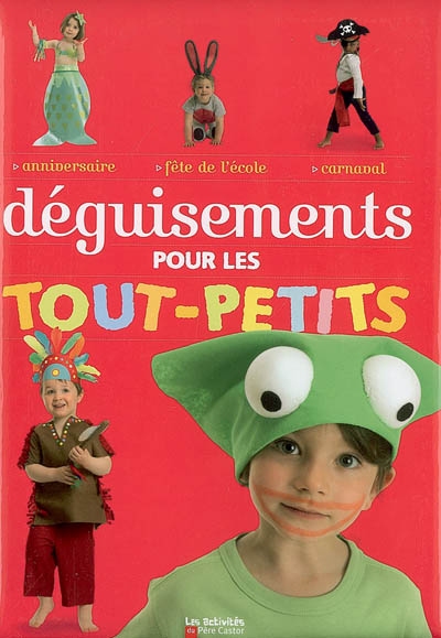 Déguisements pour les tout-petits - 