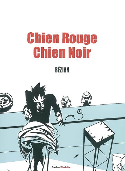 Chien rouge, chien noir - 