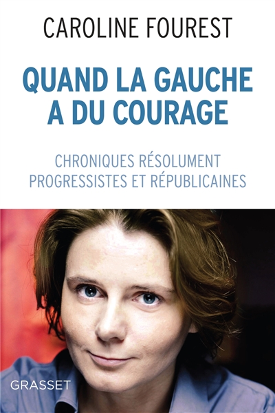 Quand la gauche a du courage - 