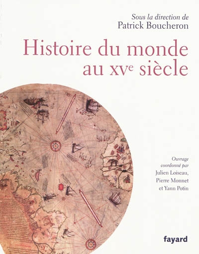 Histoire du monde au XVe siècle - 