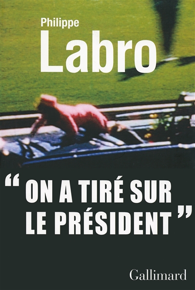 On a tiré sur le président - 