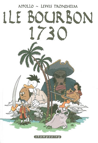 Ile Bourbon, 1730 - 