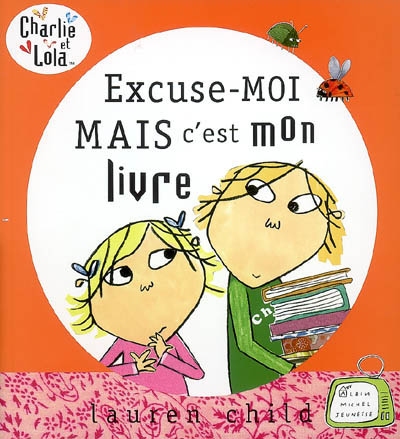 Excuse-moi, mais c'est mon livre - 