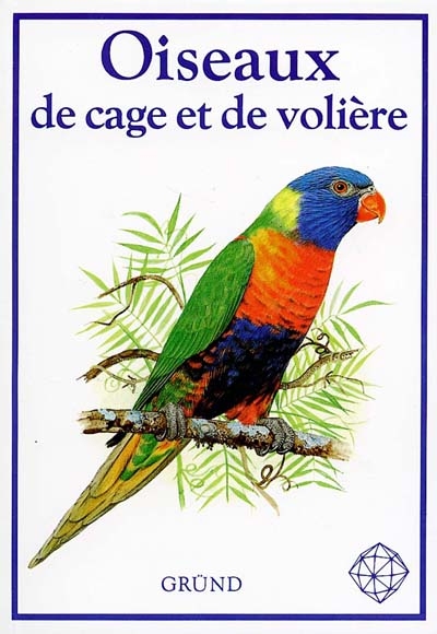 Oiseaux de cage et de volière - 