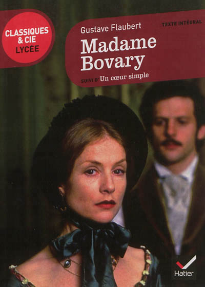 Madame Bovary - suivi de Un coeur simple - 