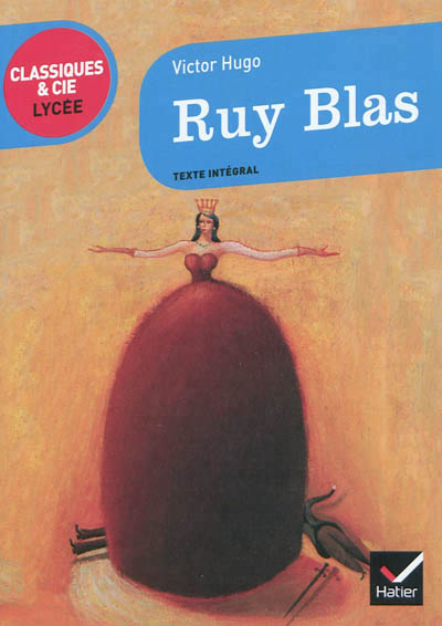 Ruy Blas [1838] - 