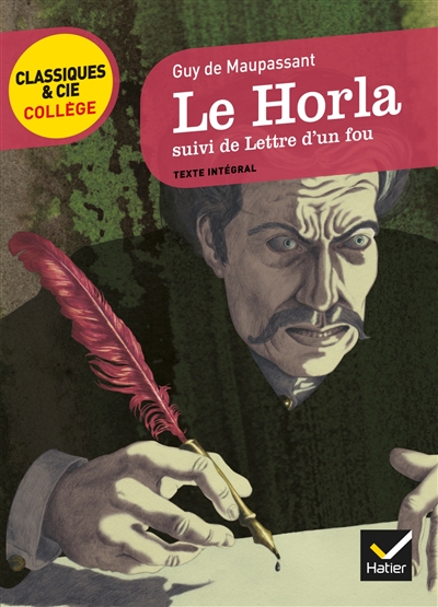 Horla (Le) - suivi de Lettre d'un fou - 