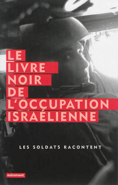 livre noir de l'occupation israélienne (Le) - 