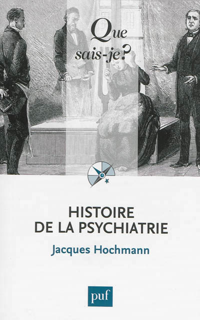 Histoire de la psychiatrie - 