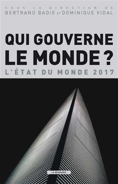 Qui gouverne le monde ? - 