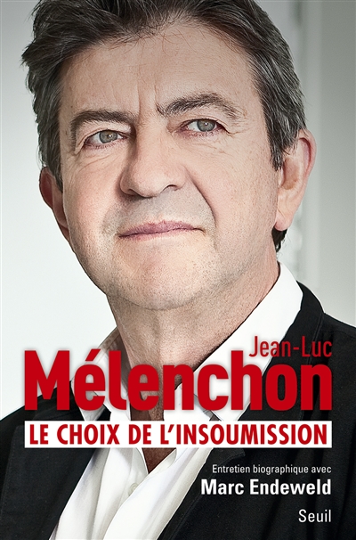 choix de l'insoumission (Le) - 