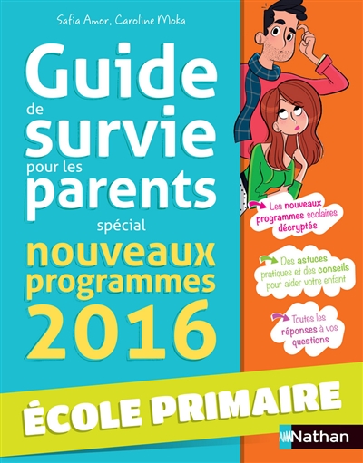 Guide de survie pour les parents - 